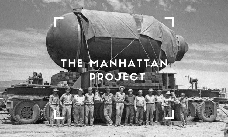 The Manhattan Project History and How the United States created the Atomic Bomb ?